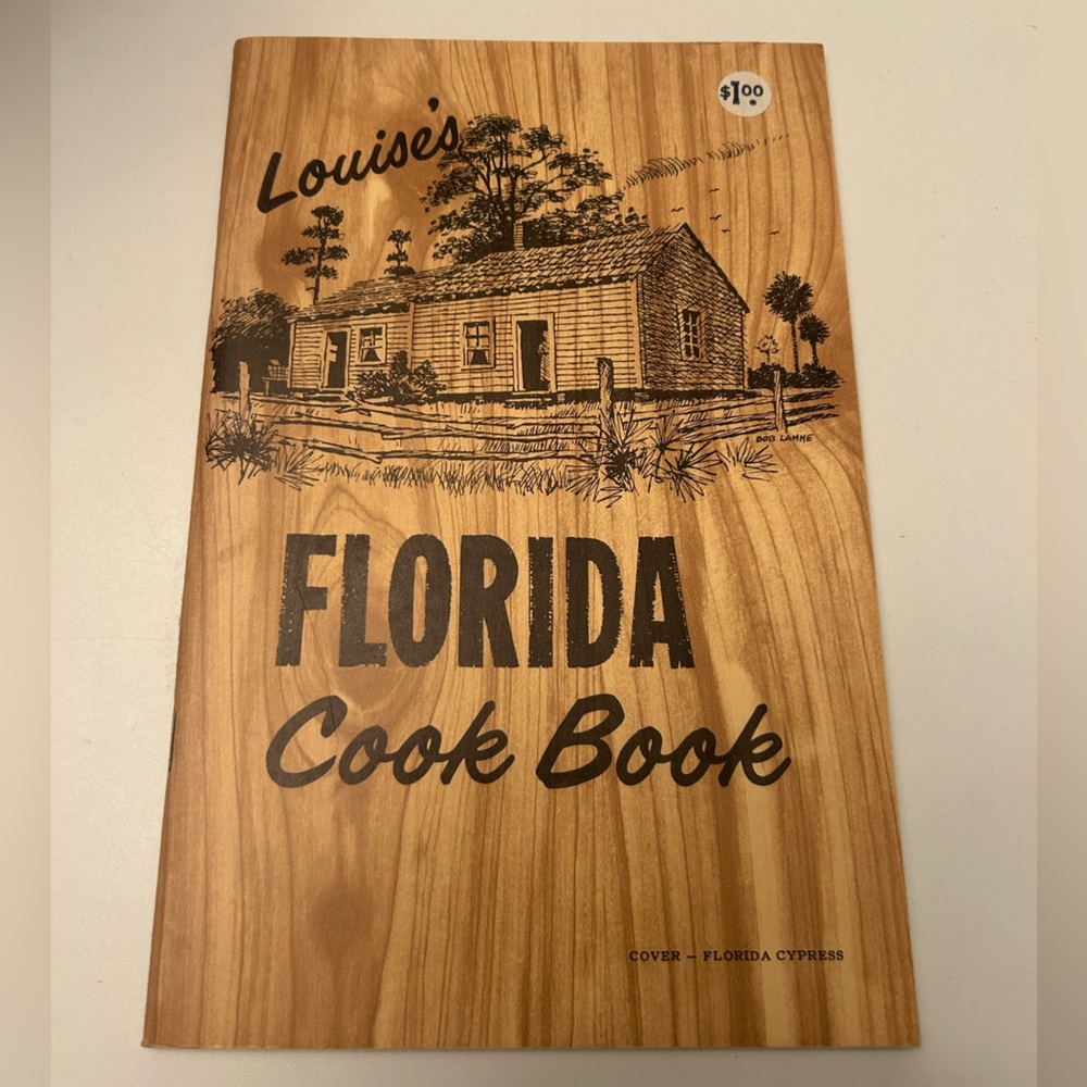 Vintage Cookbook Louise's Florida Cook Book 1968
